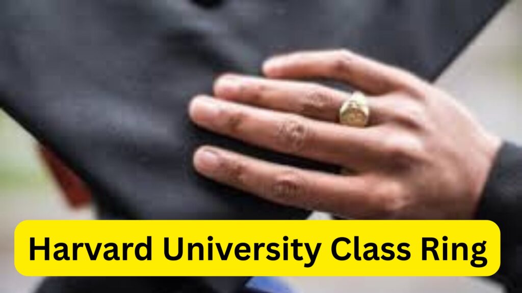 Harvard University Class Ring 2025: A Symbol of Achievement, Tradition, and Legacy